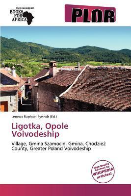 Ligotka Opole Voivodeship
