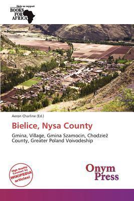 Bielice Nysa County