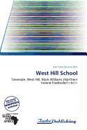 West Hill School