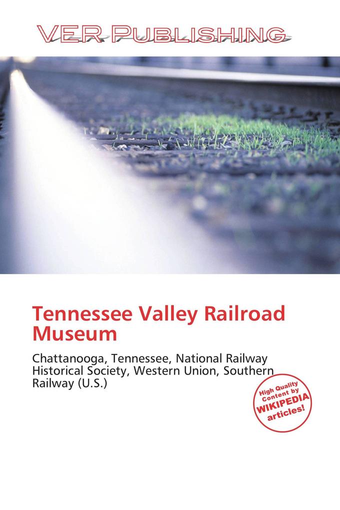 Tennessee Valley Railroad Museum