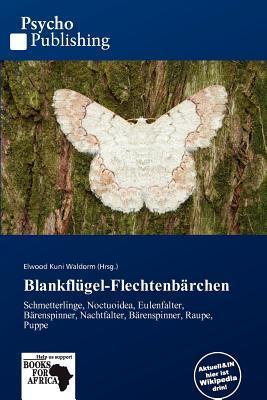 Blankflügel-Flechtenbärchen