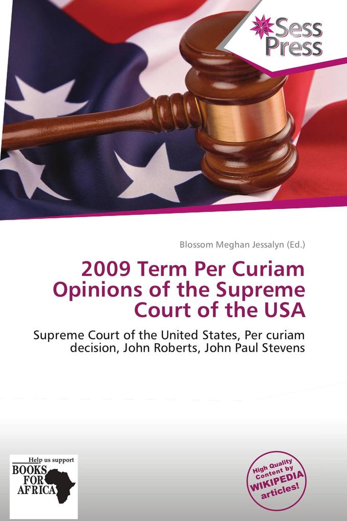 2009 Term Per Curiam Opinions of the Supreme Court of the USA