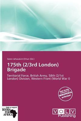 175th (2/3rd London) Brigade