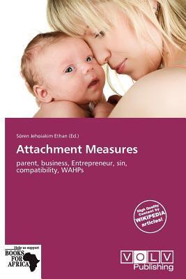 Attachment Measures