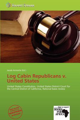 Log Cabin Republicans v. United States