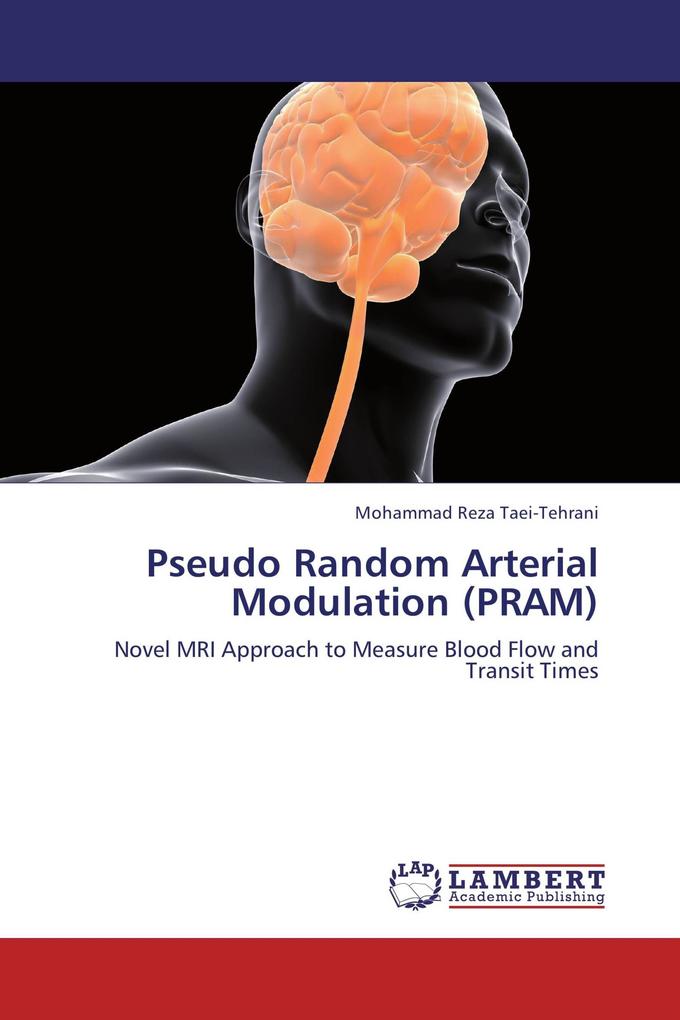 Pseudo Random Arterial Modulation (PRAM)