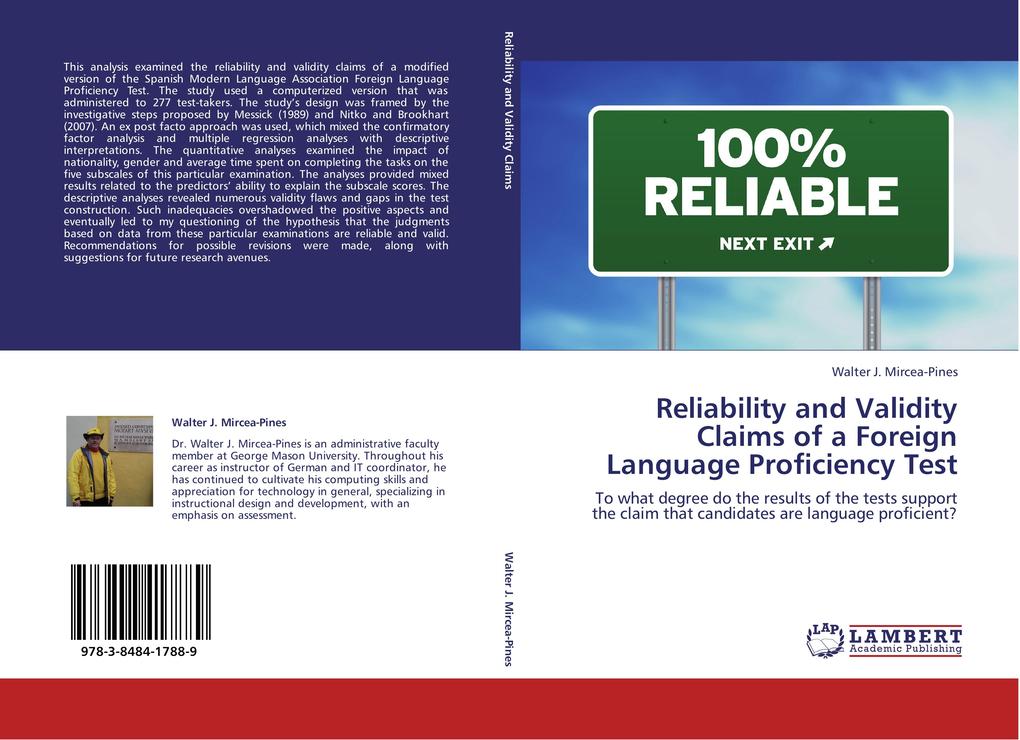 Reliability and Validity Claims of a Foreign Language Proficiency Test