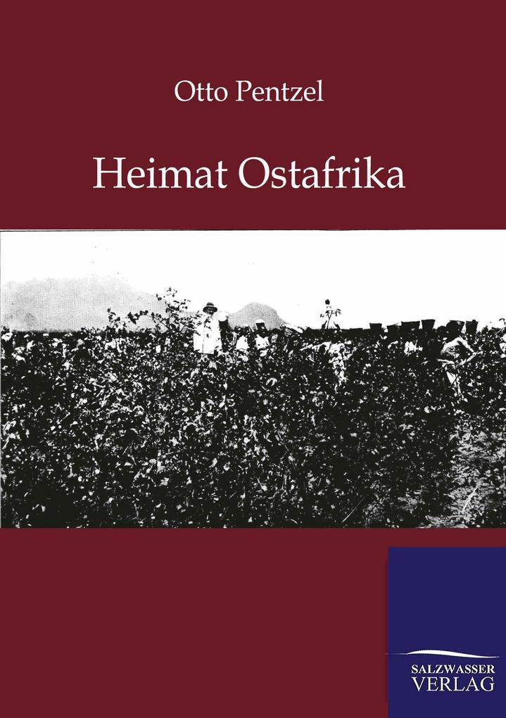 Heimat Ostafrika