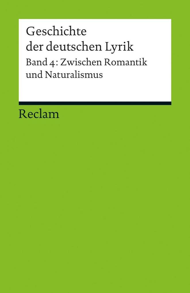 Geschichte der deutschen Lyrik. Bd.4