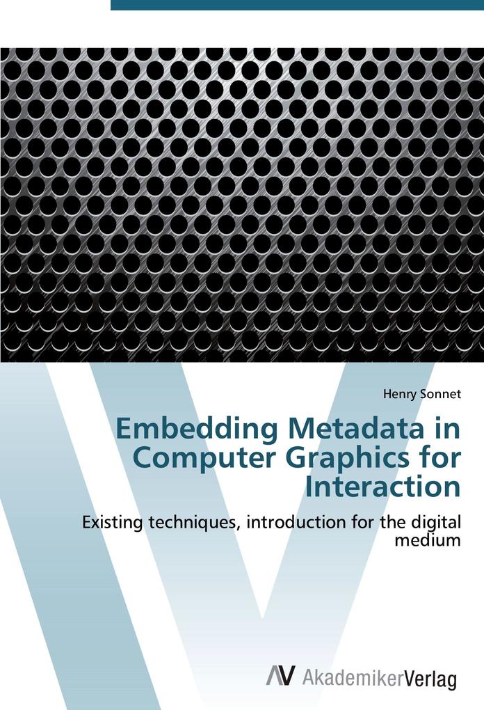 Embedding Metadata in Computer Graphics for Interaction