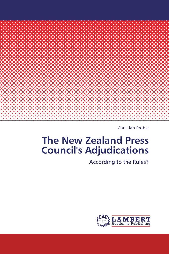 The New Zealand Press Council's Adjudications