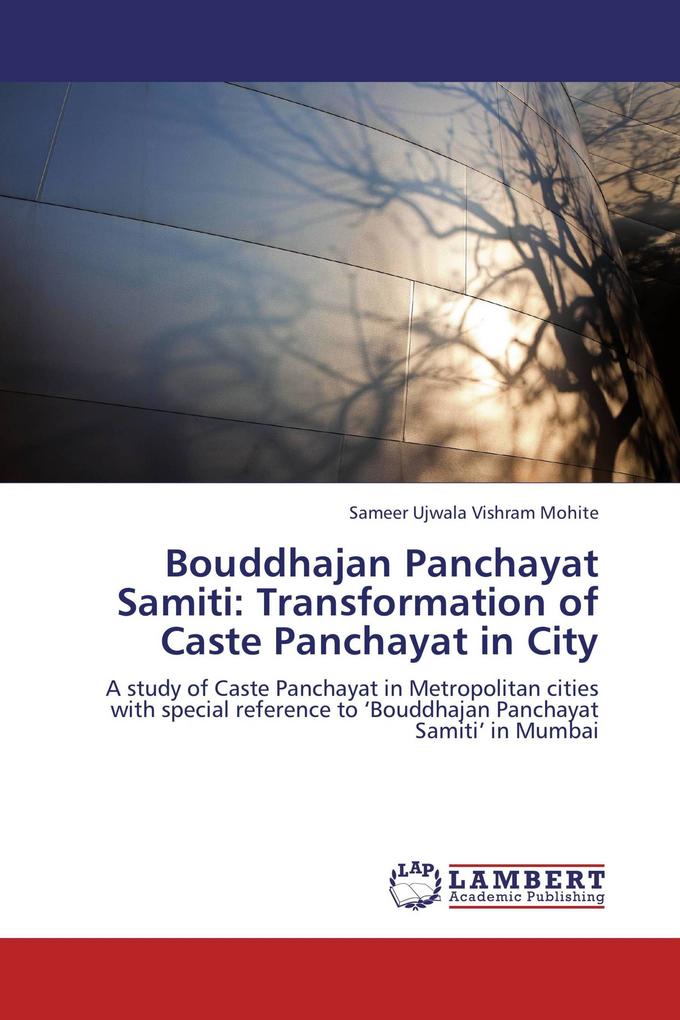 Bouddhajan Panchayat Samiti: Transformation of Caste Panchayat in City