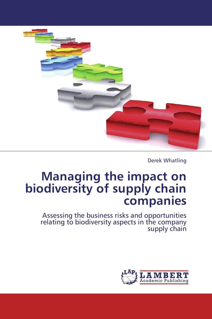 Managing the impact on biodiversity of supply chain companies
