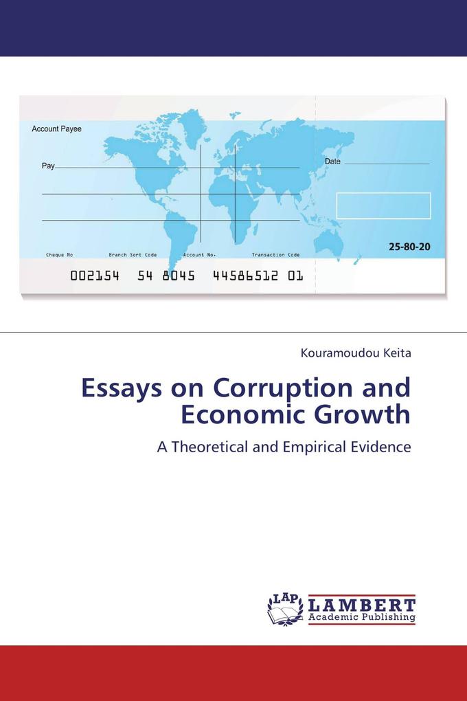 Essays on Corruption and Economic Growth