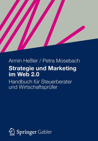 Strategie und Marketing im Web 2.0 - Armin Heßler/ Petra Mosebach