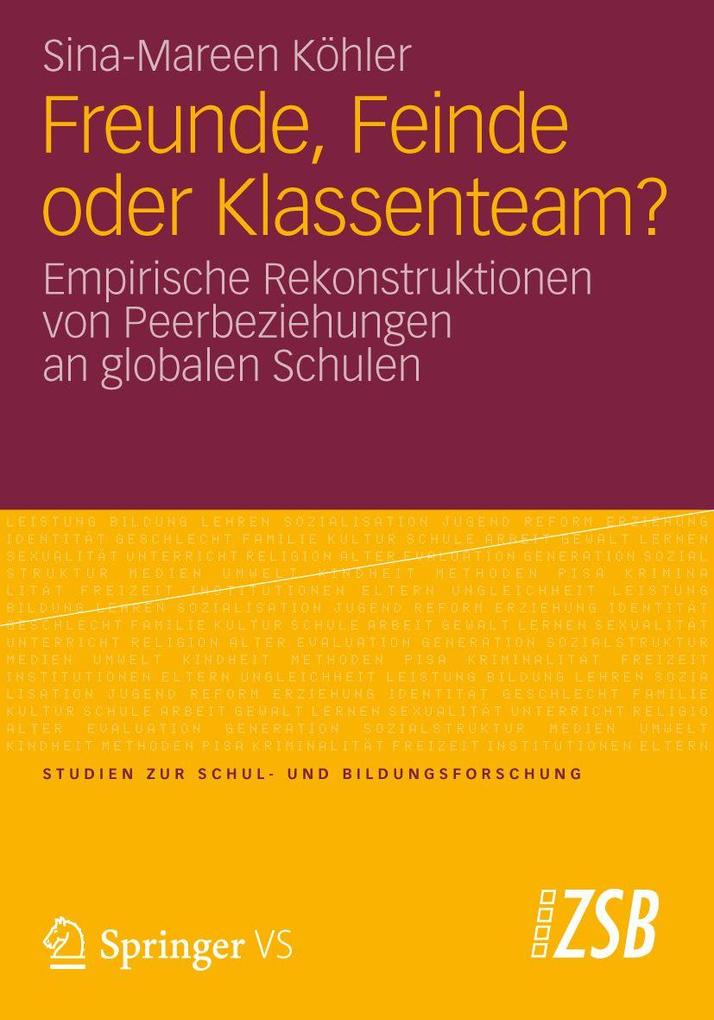 Freunde Feinde oder Klassenteam?