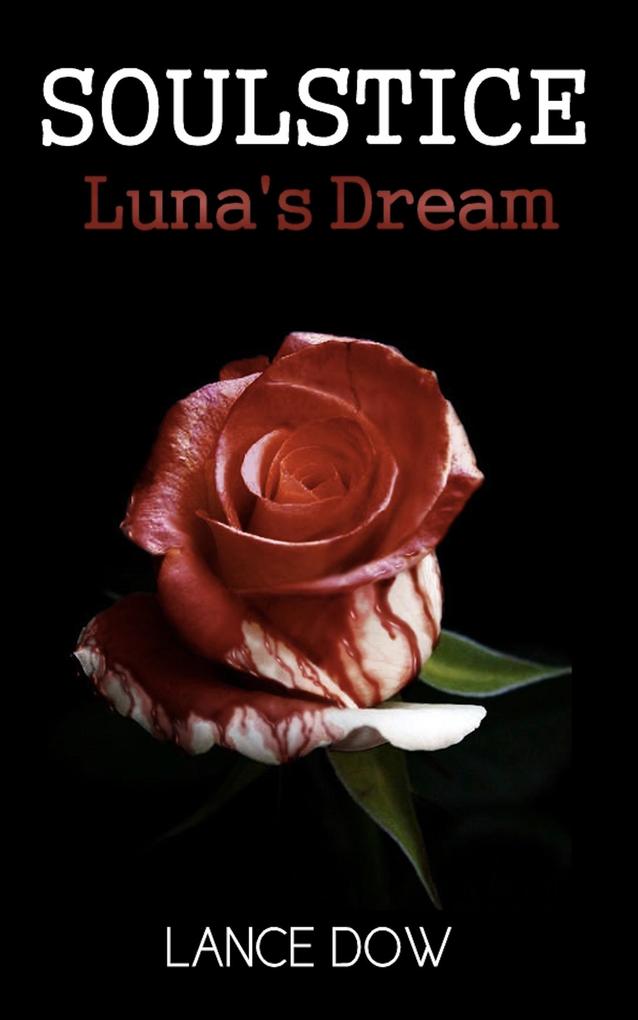 Soulstice: Luna‘s Dream