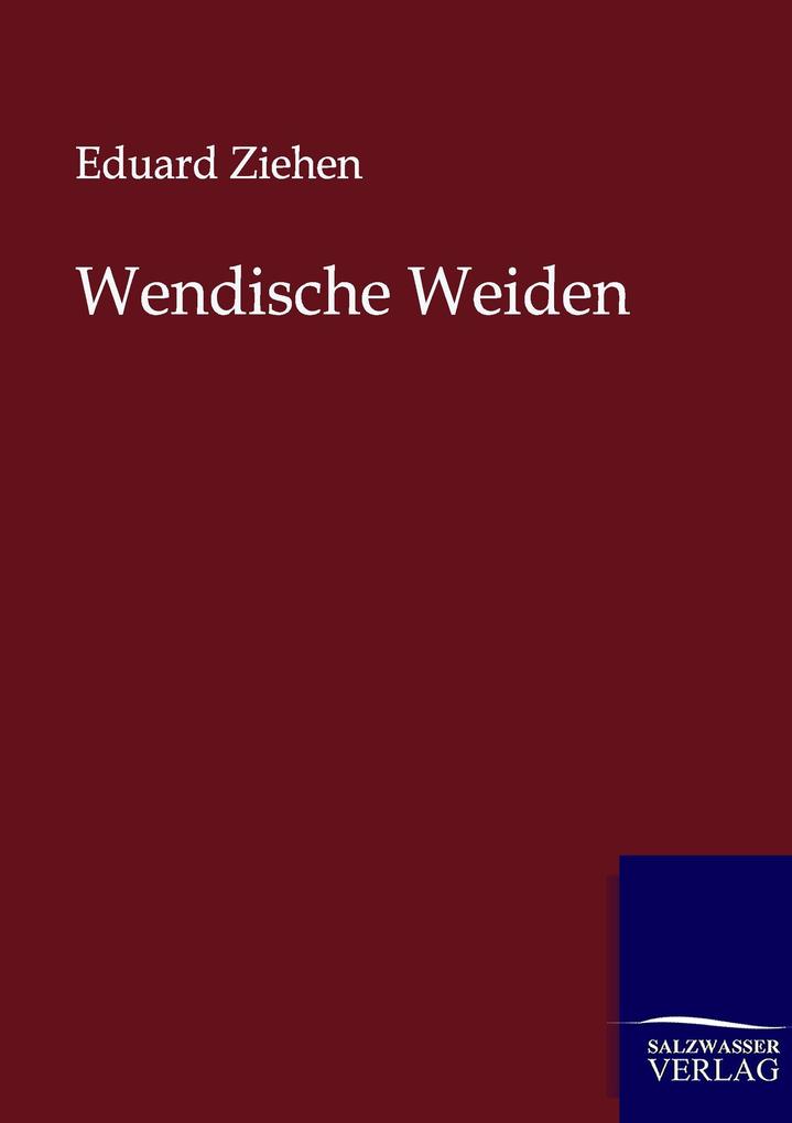 Wendische Weiden