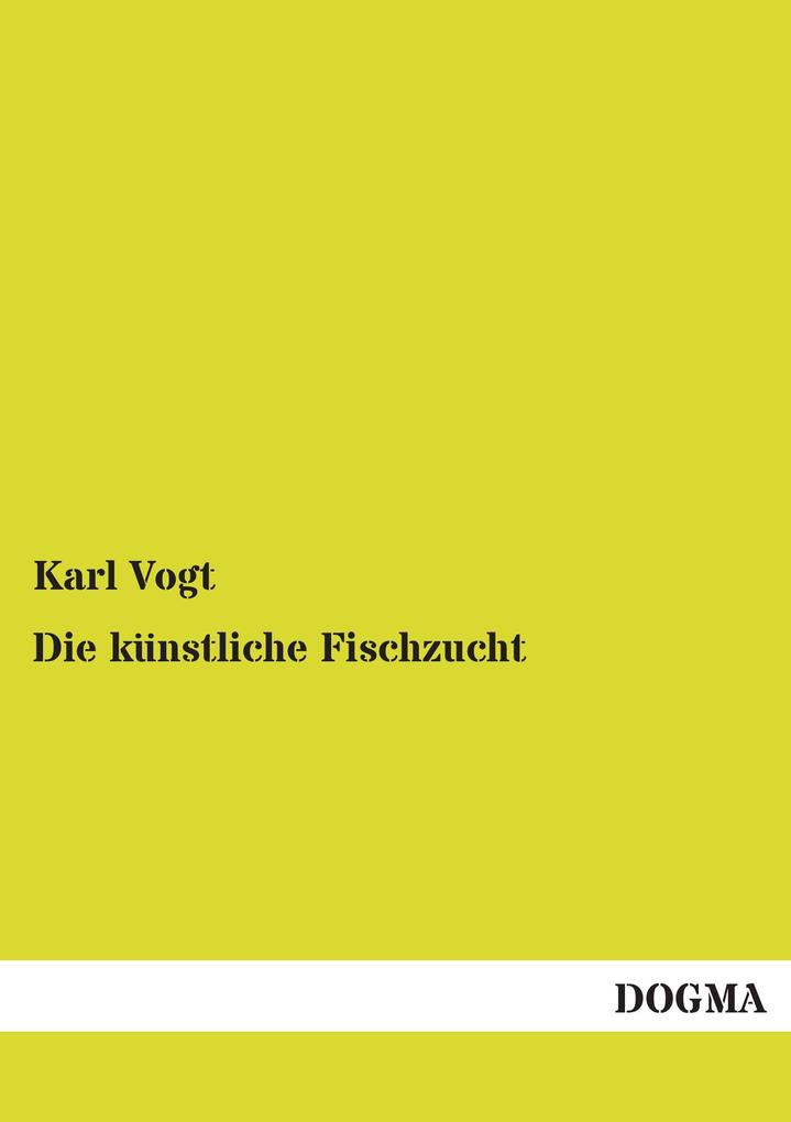 Die künstliche Fischzucht