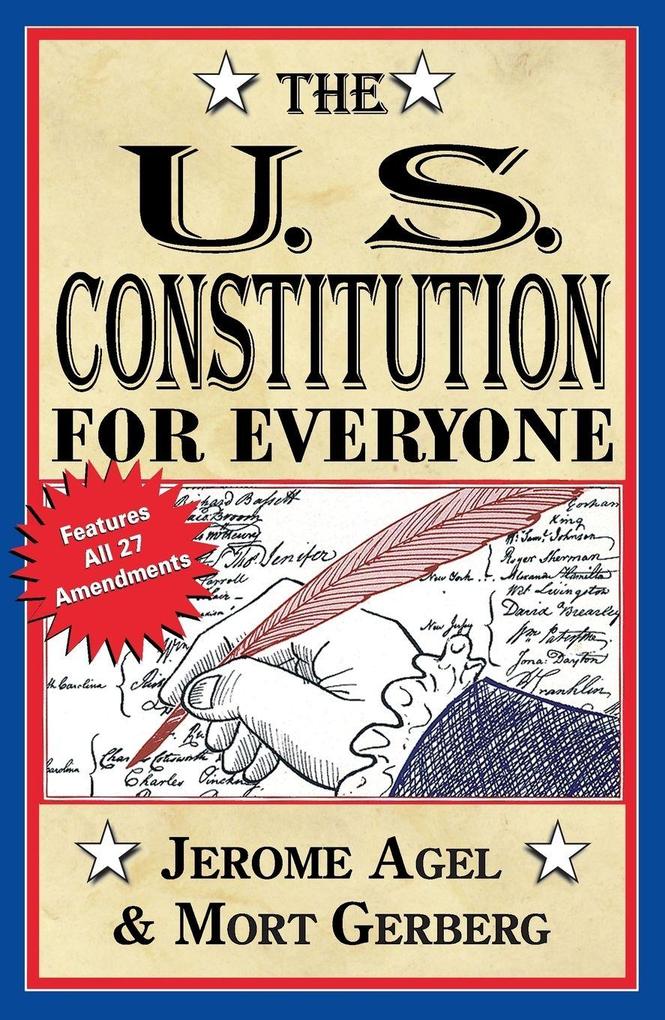 The U.S. Constitution for Everyone