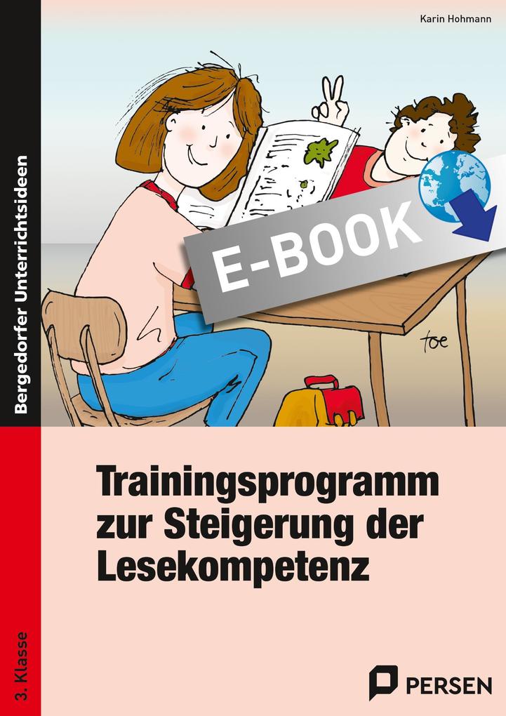 Trainingsprogramm Lesekompetenz - 3.Klasse - Karin Hohmann