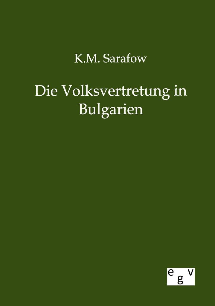 Die Volksvertretung in Bulgarien