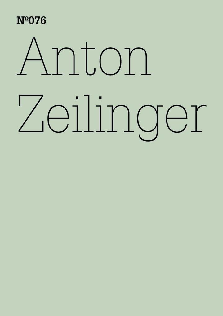 Anton Zeilinger - Anton Zeilinger