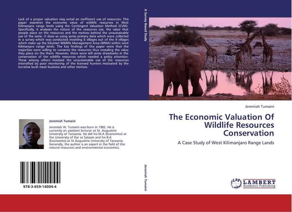 The Economic Valuation Of Wildlife Resources Conservation