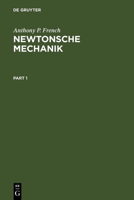 Newtonsche Mechanik - Anthony P. French