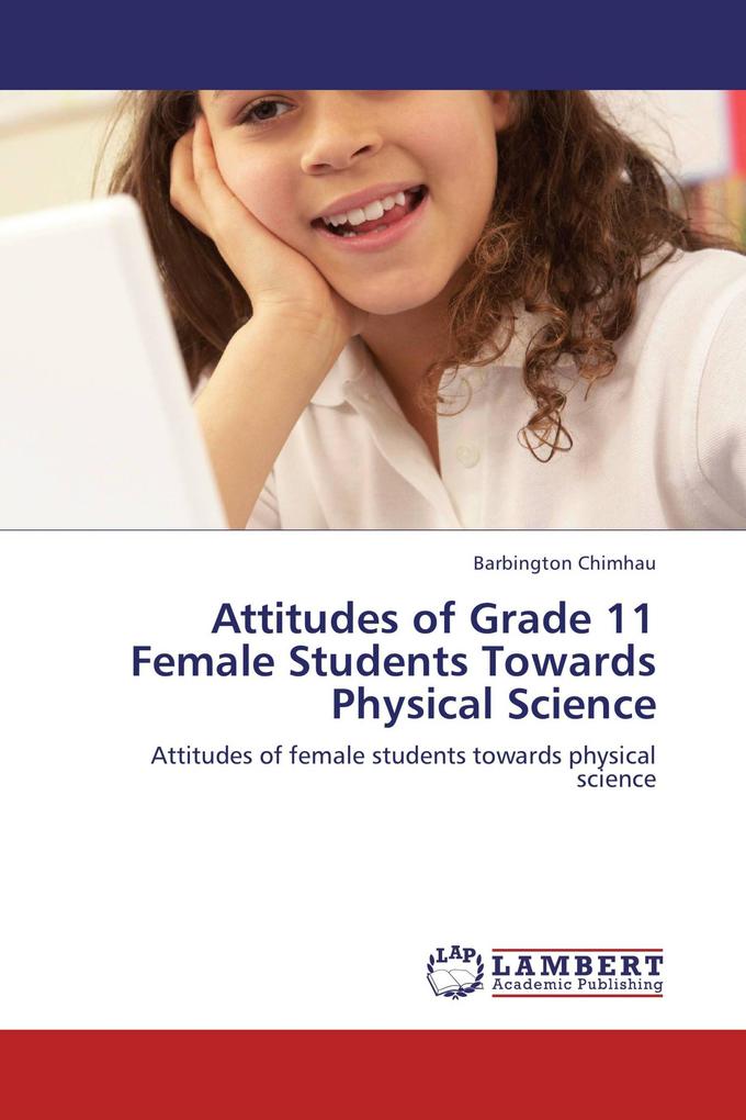 Attitudes of Grade 11 Female Students Towards Physical Science