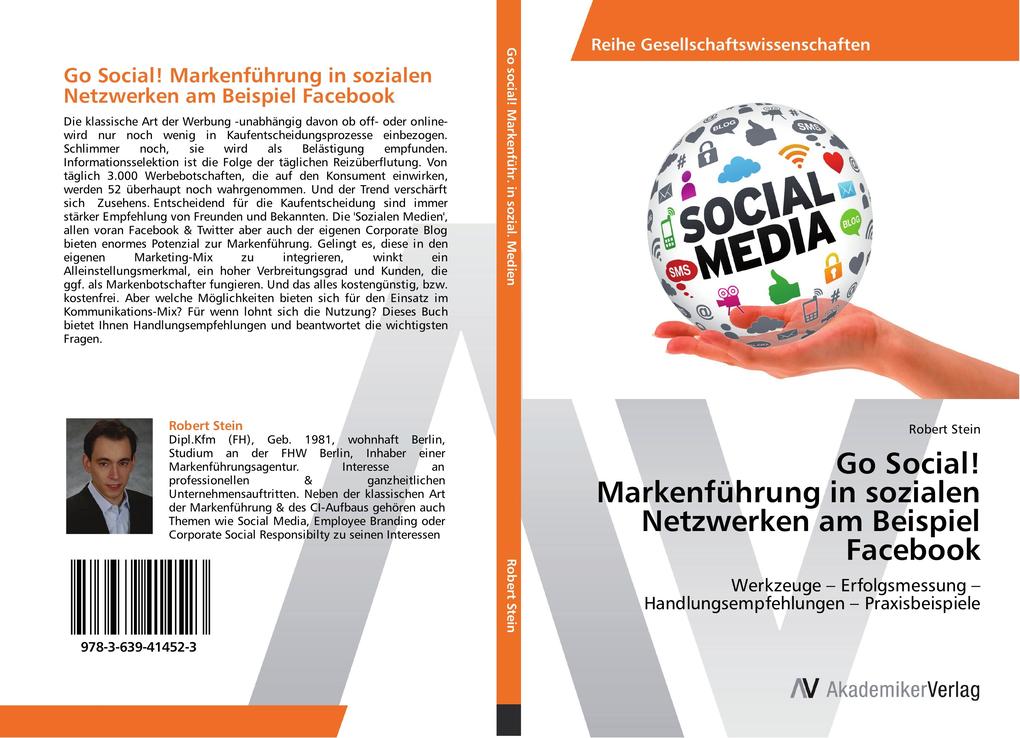 Go Social! Markenführung in sozialen Netzwerken am Beispiel Facebook