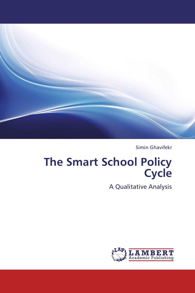 The Smart School Policy Cycle