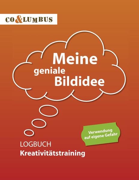 Meine geniale Bildidee