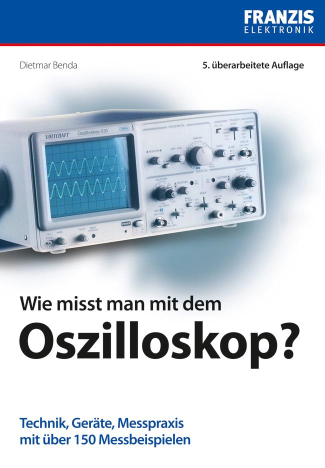 Wie misst man mit dem Oszilloskop?