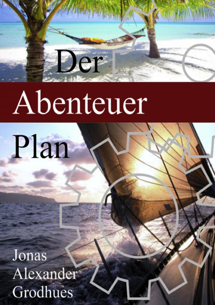 Der Abenteuer Plan