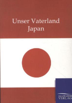 Unser Vaterland Japan