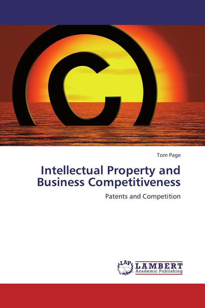 Intellectual Property and Business Competitiveness