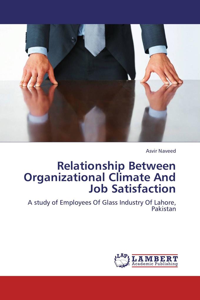 Relationship Between Organizational Climate And Job Satisfaction