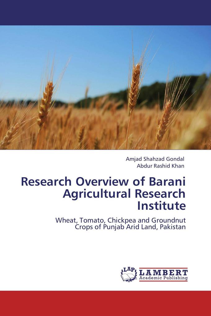 Research Overview of Barani Agricultural Research Institute
