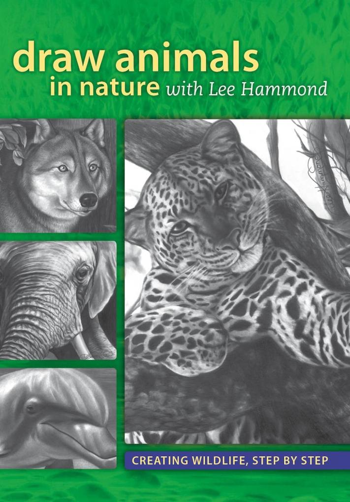 Draw Animals in Nature With Lee Hammond