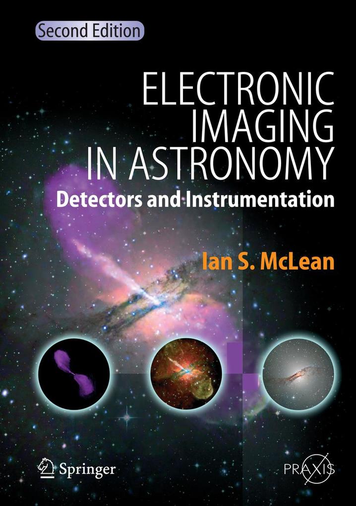 Electronic Imaging in Astronomy - Ian S. McLean
