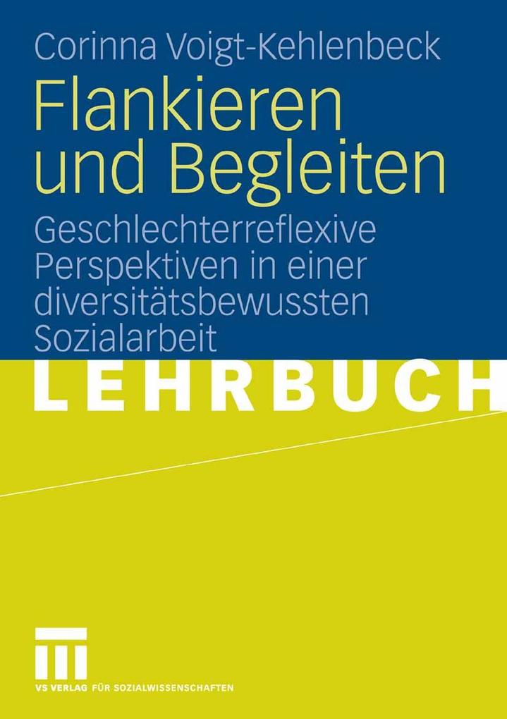 Flankieren und Begleiten