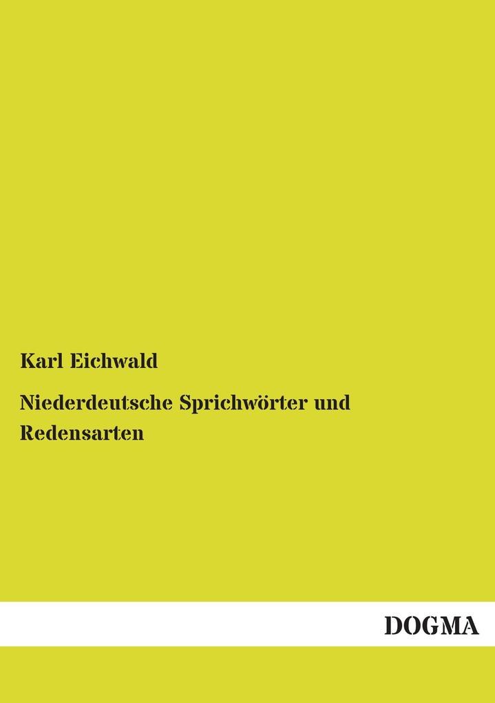 Niederdeutsche Sprichwörter und Redensarten