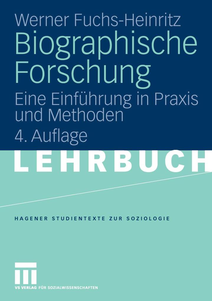 Biographische Forschung - Werner Fuchs-Heinritz