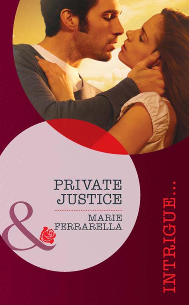Private Justice (The Kelley Legacy Book 1) (Mills & Boon Intrigue)