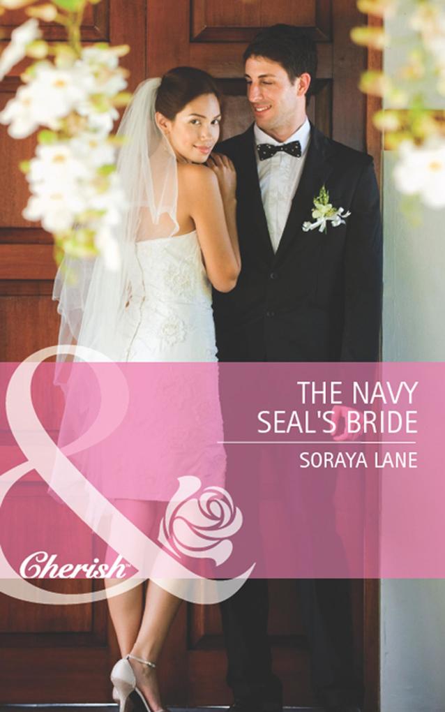 The Navy Seal‘s Bride (Mills & Boon Cherish)