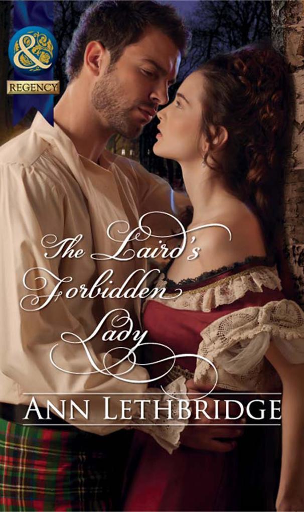 The Laird‘s Forbidden Lady (Mills & Boon Historical)