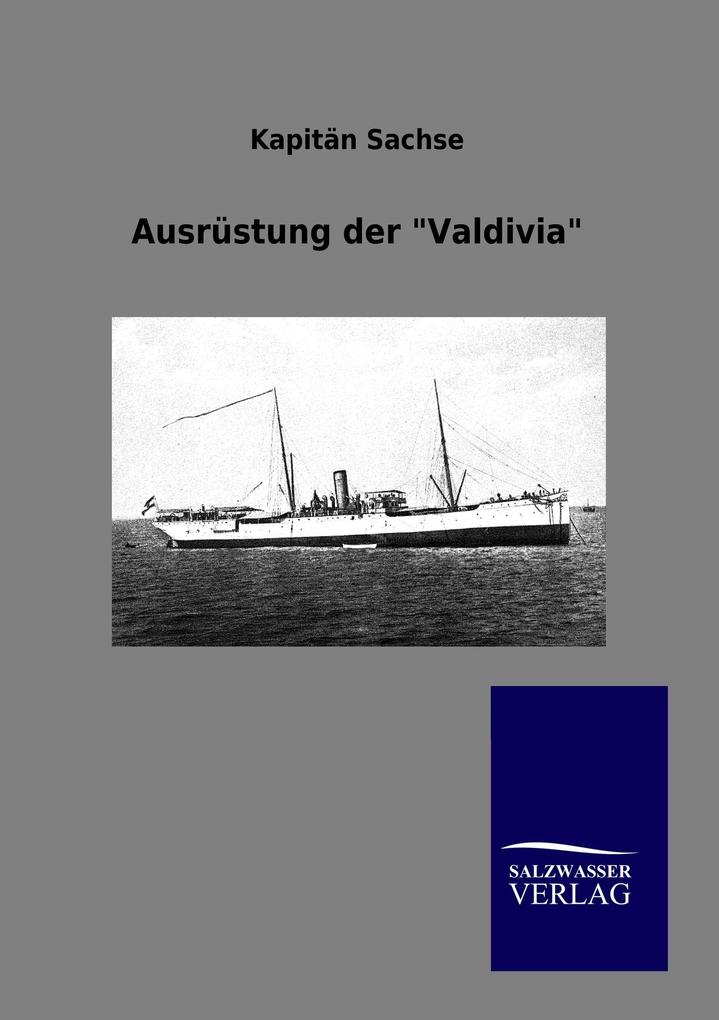 Ausrüstung der 'Valdivia'