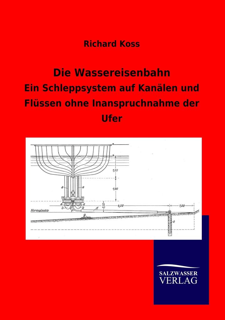 Die Wassereisenbahn