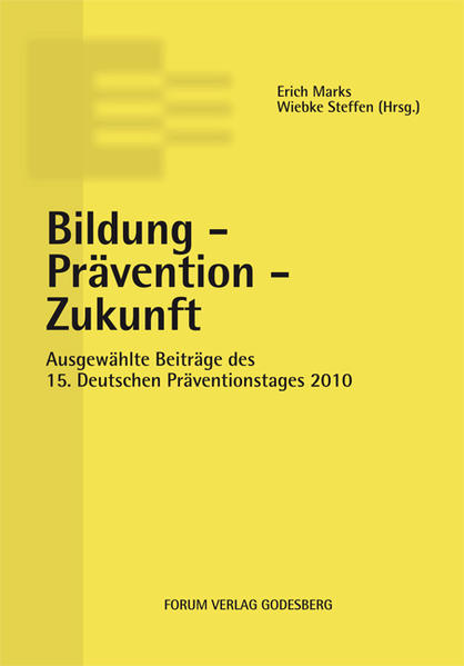Bildung - Prävention - Zukunft